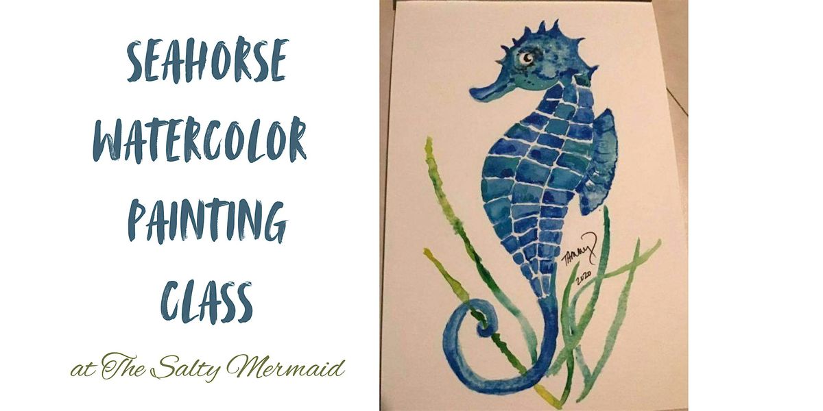 Seahorse Watercolor Painting Class