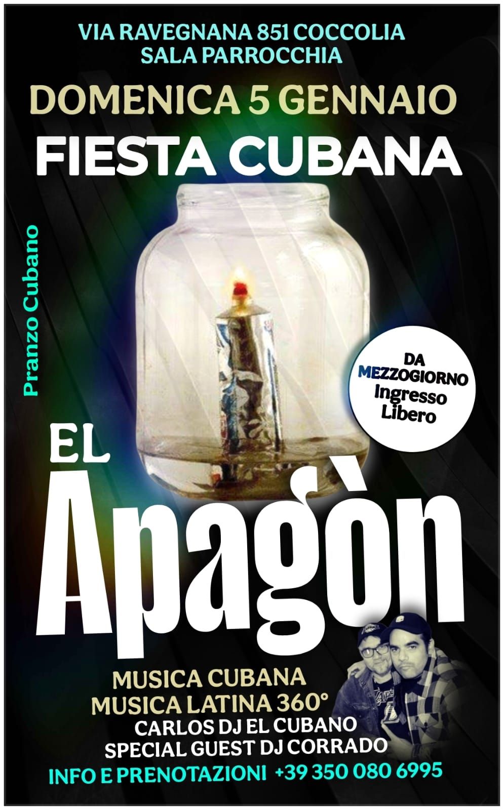 Fiesta Cubana "El Apag\u00f2n" 