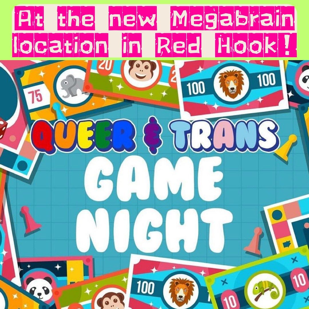 Queer & Trans Game Night