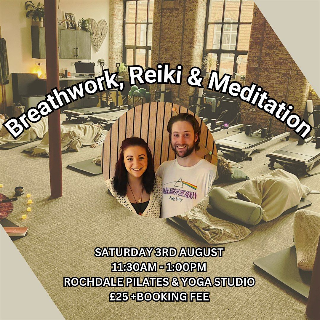 Breathwork, Reiki & Meditation