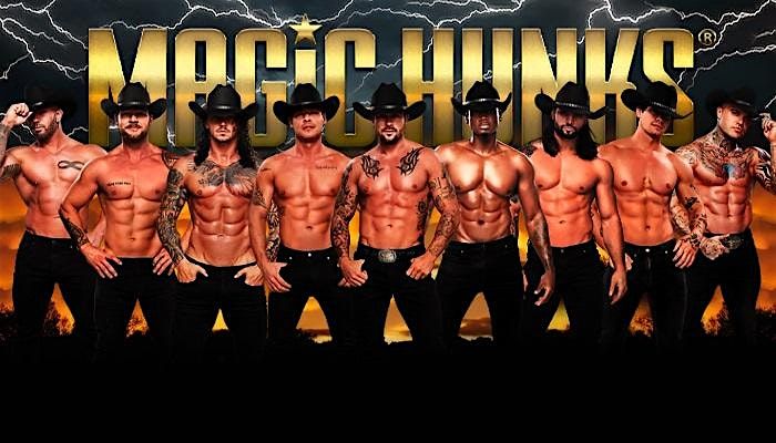 MAGIC HUNKS\u00ae  at The Gym Saloon (Oroville, Ca)