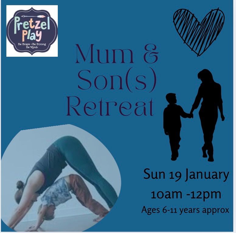 Mum & Son Retreat 