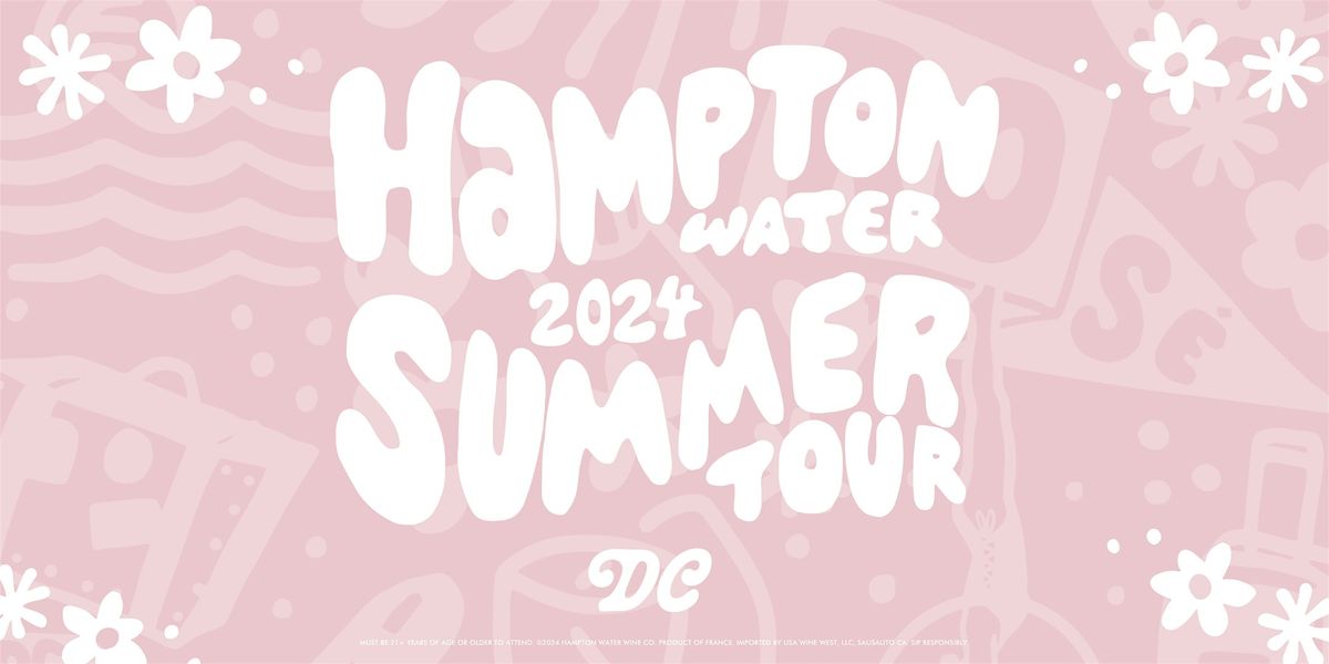 Hampton Water Rose Summer Tour DC