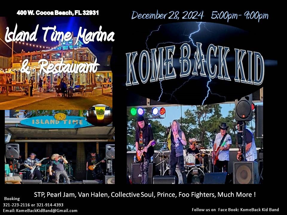 Kome Back Rocks Island Time Marina!