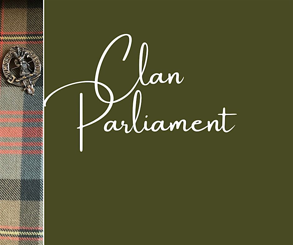 Clan MacLennan Gathering - Clan Parliament