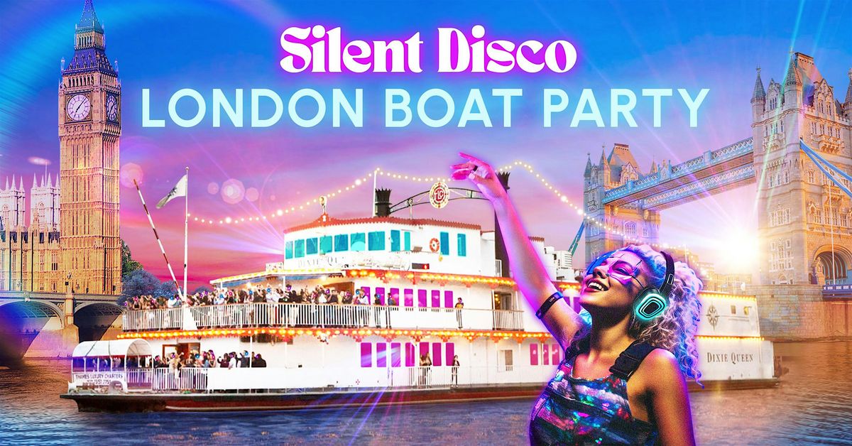 80's, 90's & 00's Silent Disco: London Boat Party