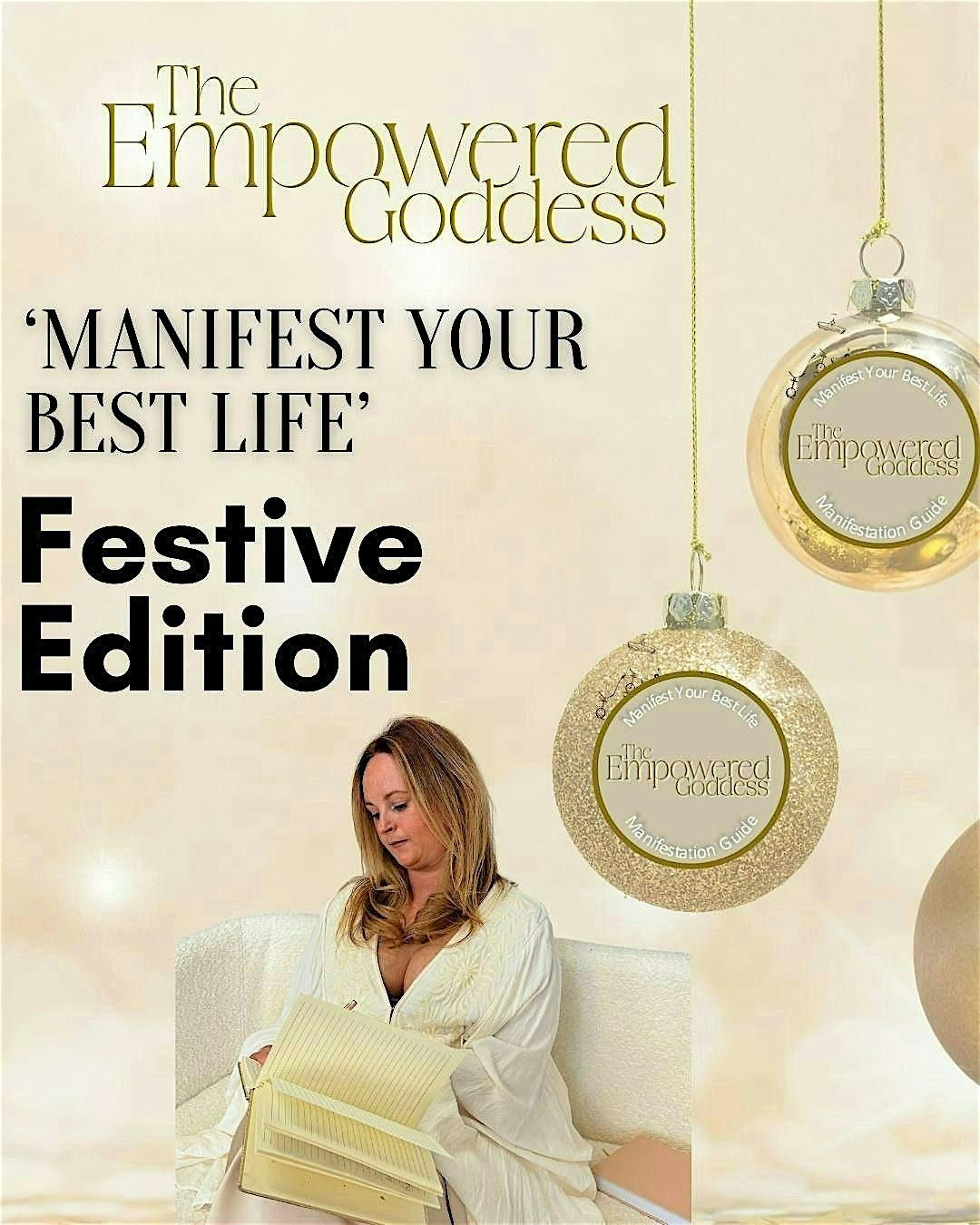 Manifest your best life - Festive Edition