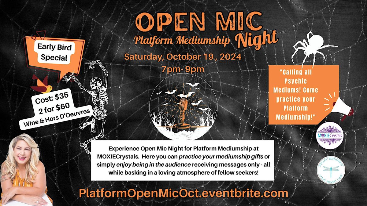 Open Mic Night  - Platform Mediumship (October 19th)