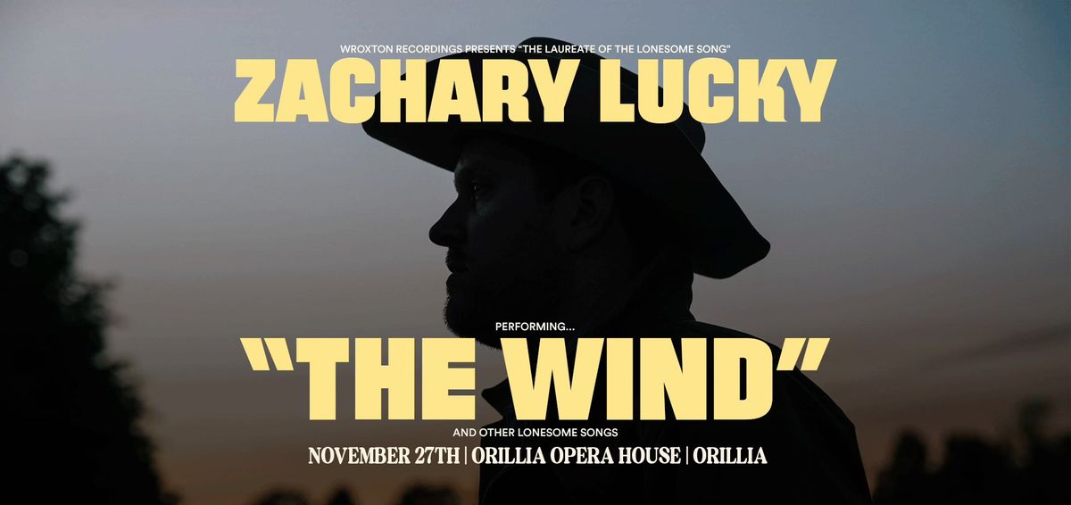 Zachary Lucky "The Wind" album release W.S.G. Michael Martyn | Orillia, ON