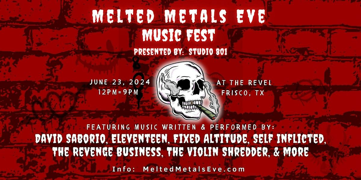 Melted Metals Eve Music Fest by Studio 801