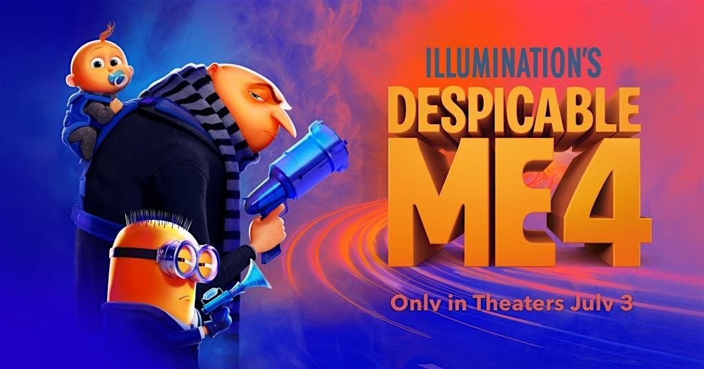 Despicable Me 4 at the Historic Select Theater!