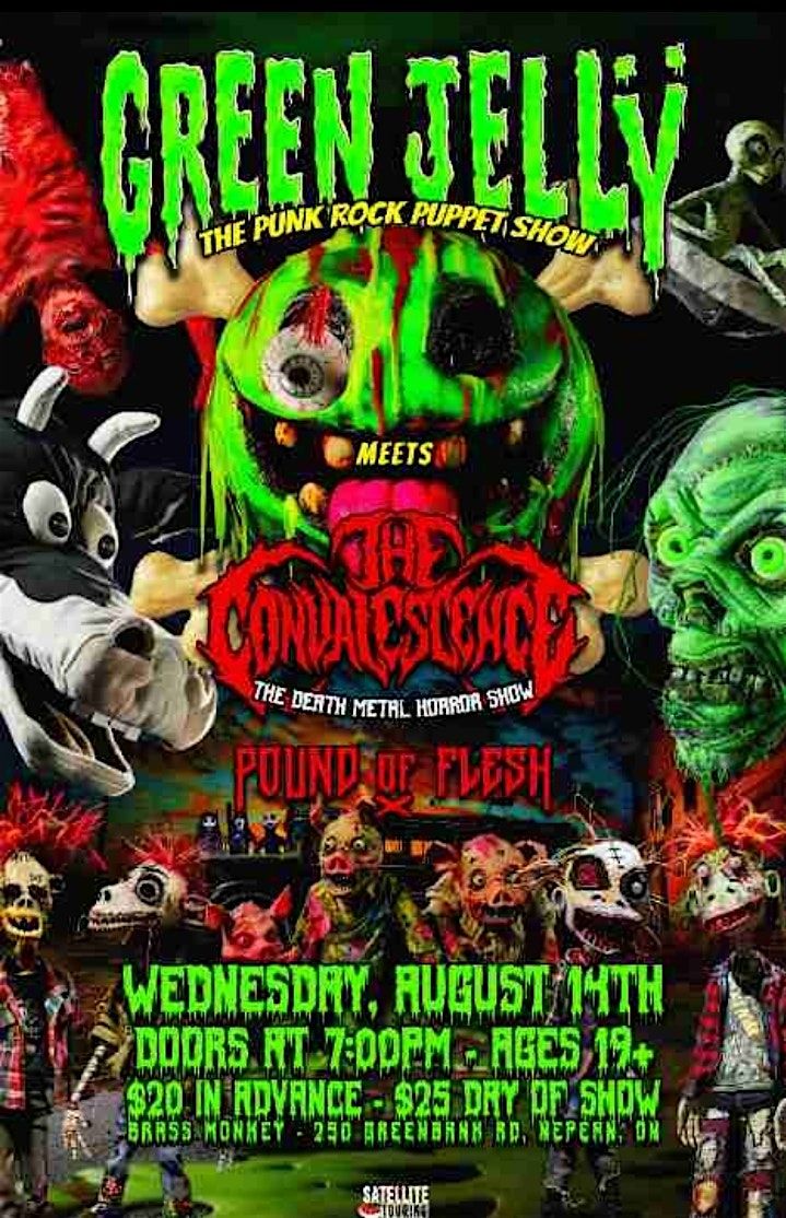 Green Jelly W\/ The Convalescence - Aug 14