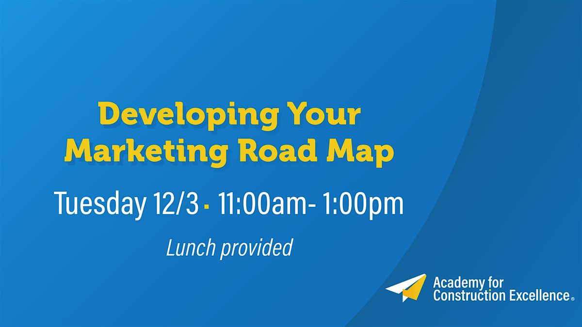 Developing Your Marketing Road Map