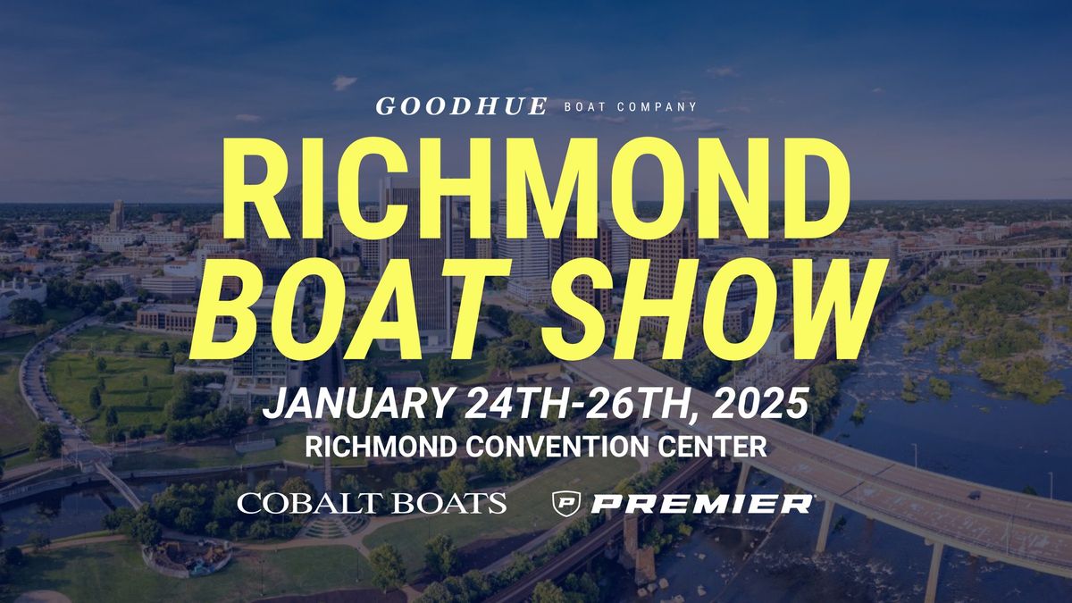 2025 Richmond Boat Show!