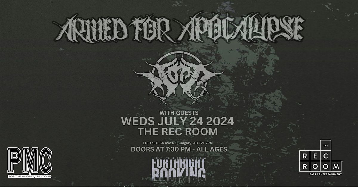ARMED FOR APOCALYPSE & NOTT w\/ GUESTS