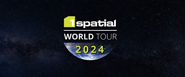 1Spatial World Tour 2024 - Canberra