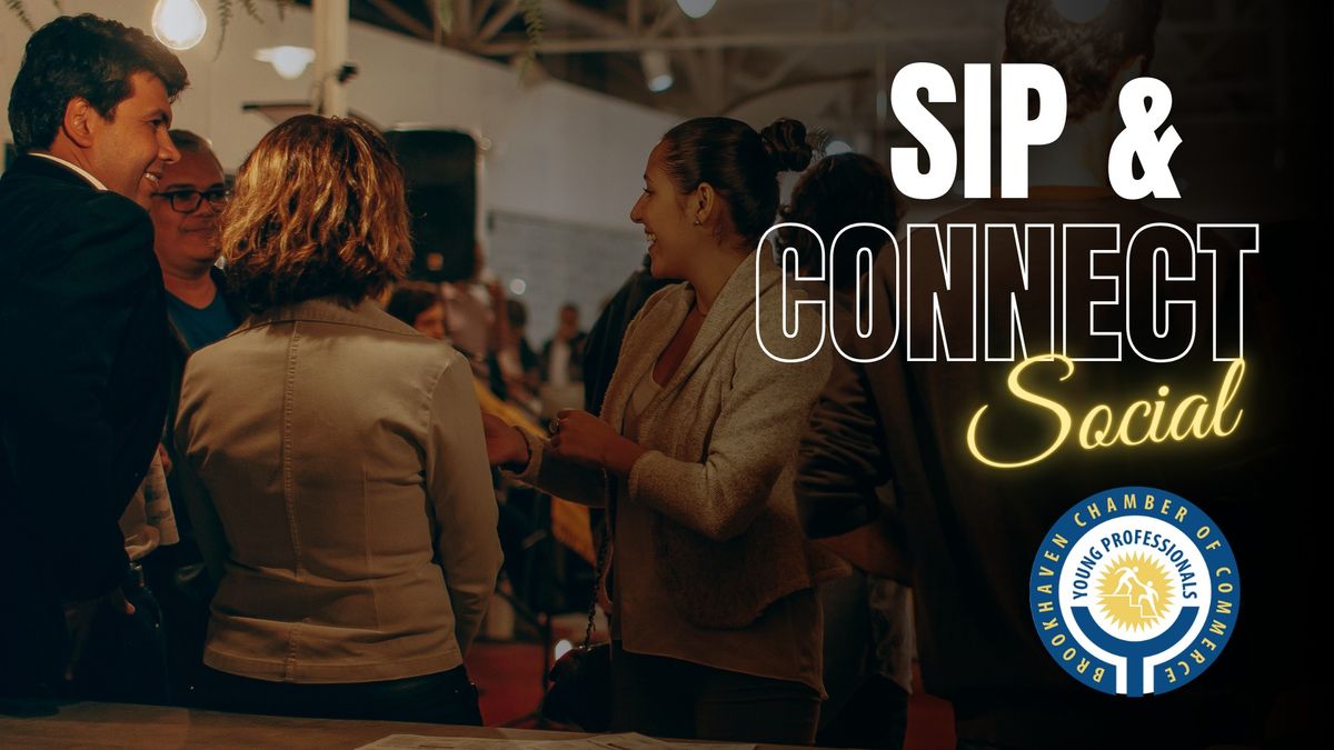 Brookhaven Young Professionals Sip & Connect Social