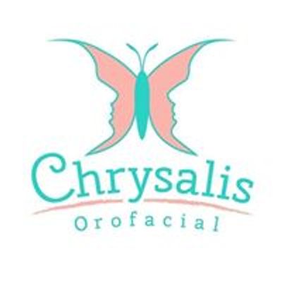 Chrysalis Orofacial