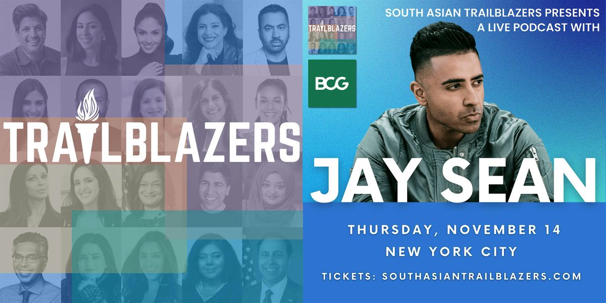 South Asian Trailblazers Presents: Jay Sean