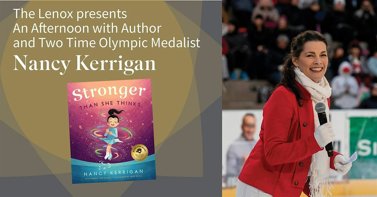 An Afternoon with Author  +  Two Time Olympic Medalist Nancy Kerrigan