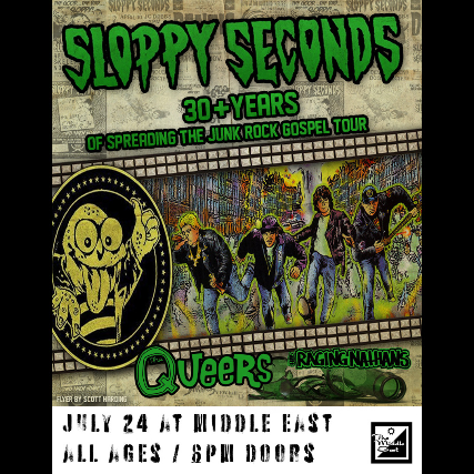 Sloppy Seconds, The Queers, The Raging Nathans