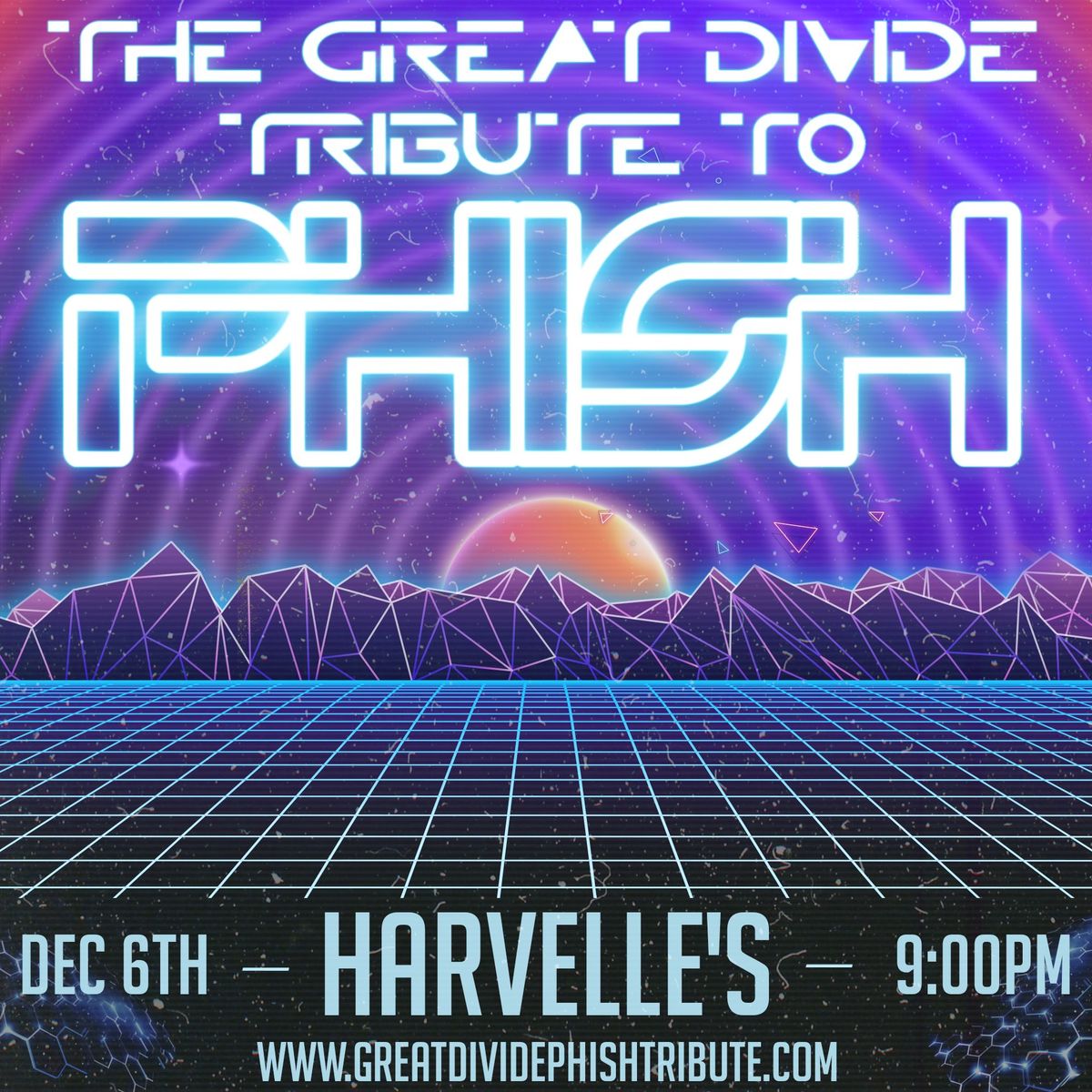 The Great Divide - A Tribute to Phish at Harvelle's Santa Monica