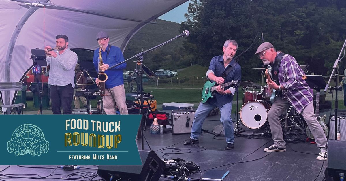 Food Truck Roundup: Miles Band