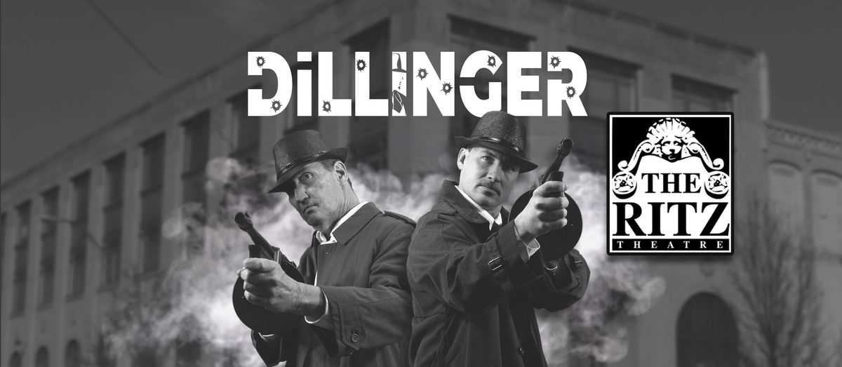 Dillinger at the Ritz