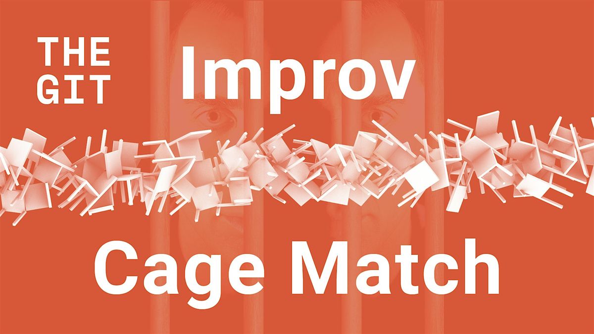 GIT Improv Cage Match (June)