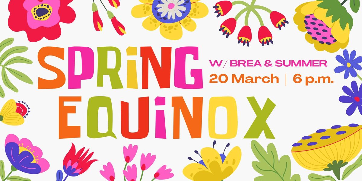 Spring Equinox Gathering