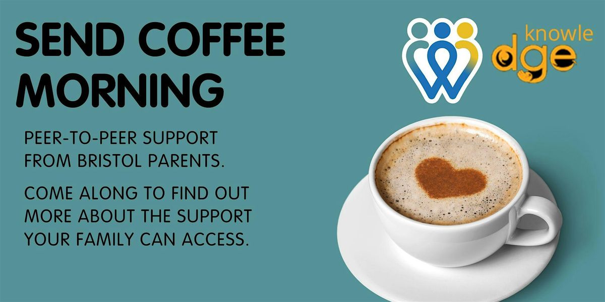 Knowle DGE | SEND Coffee Morning | School families only