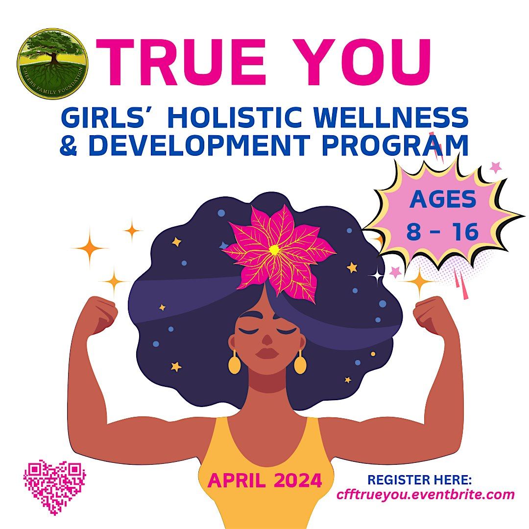 Hermana: True You Girls Empowerment & Mentorship Program (Ages 8 - 16)
