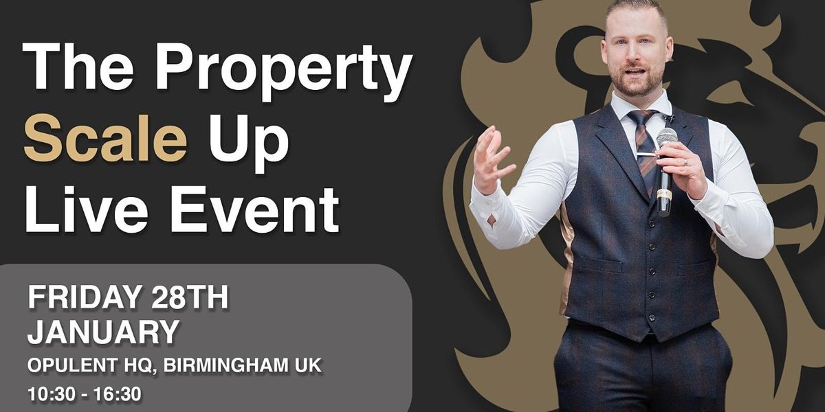 The Property Scale up - Live Event