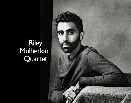 Riley Mulherkar Quartet