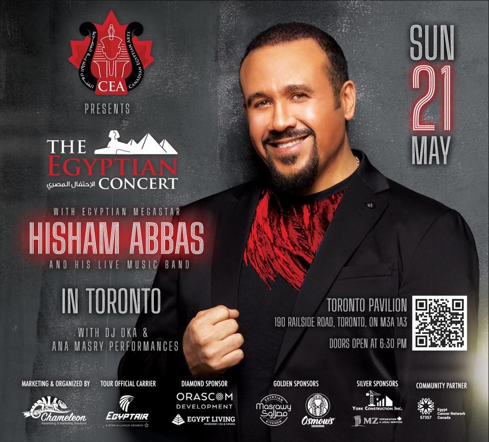 The 1st Egyptian Concert with Megastar Hisham Abbas (in Arabic) TORONTO