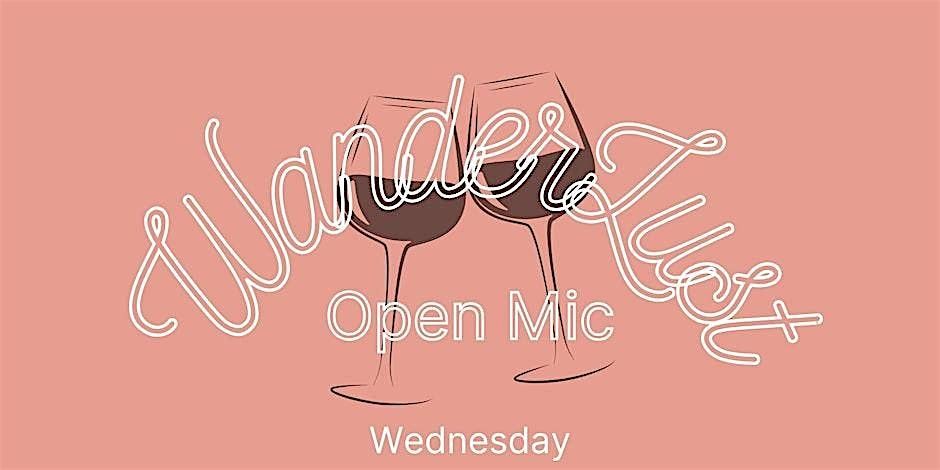 Open Mic Night: Standup Comedy at Wanderlust on Shady Lane