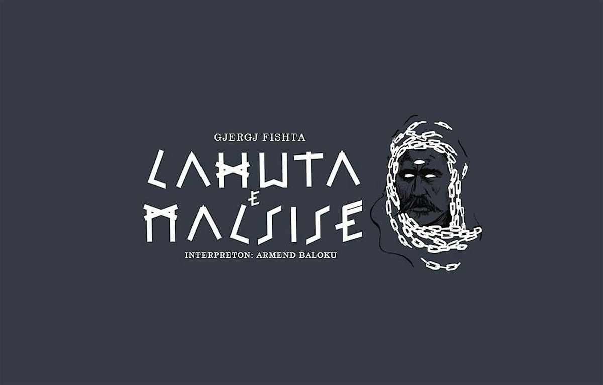 The Highland Lute\/Lahuta e Malcis- Gjergj Fishta