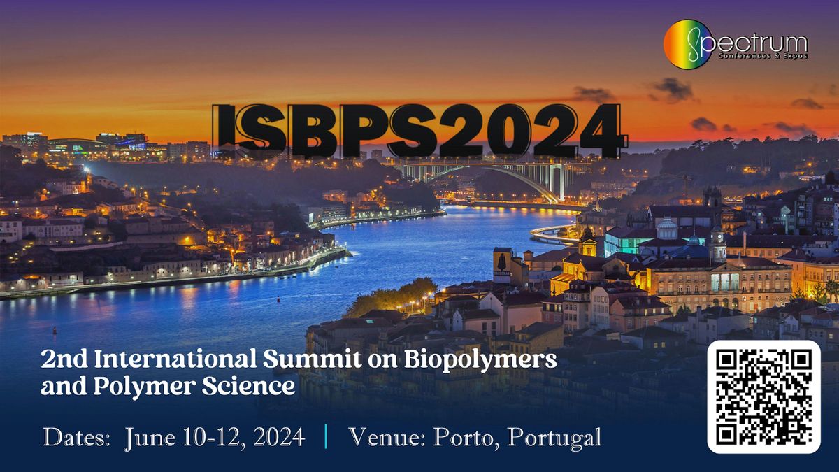 2nd International Summit on Biopolymers and Polymer Science