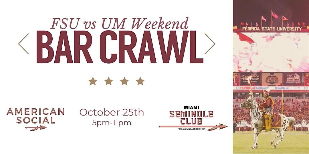 FSU v UM Bar Crawl