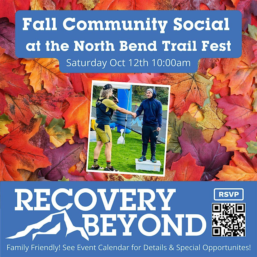 NorthBend TrailFest Community Social - Recovery Beyond