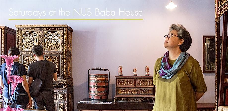 Self-guided Saturdays at the NUS Baba House - July 2024