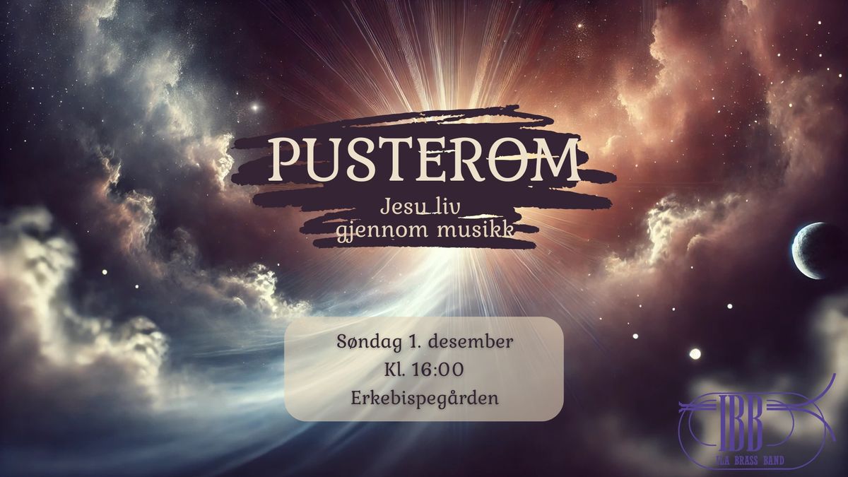 Pusterom: Jesu liv gjennom musikk