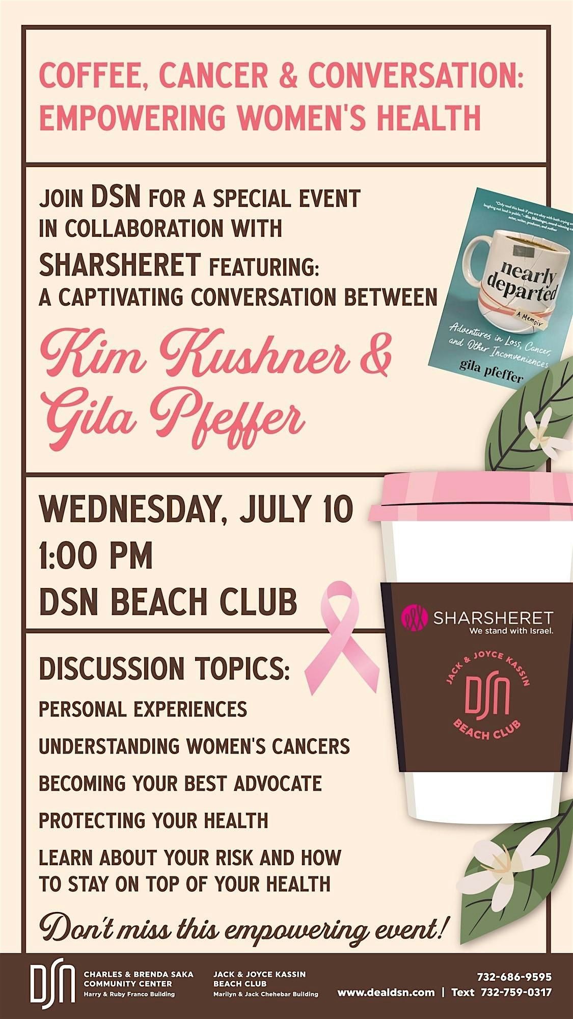 Coffee, Cancer and Conversations with Kim Kushner and Gila Pfeffer