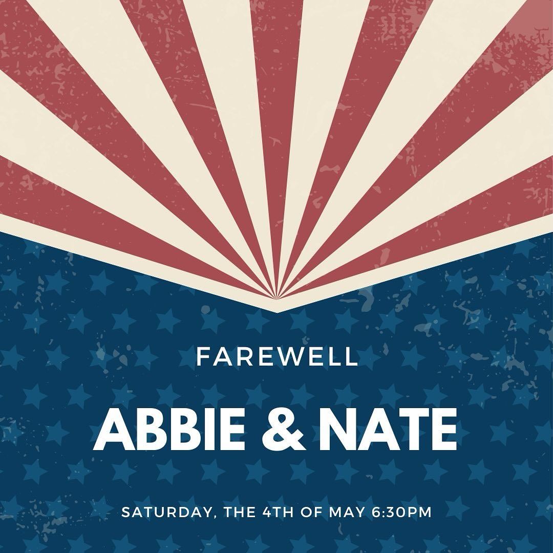 Farewell to Abbie and Nate 