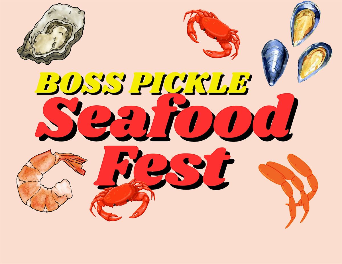 Boss Seafood Fest