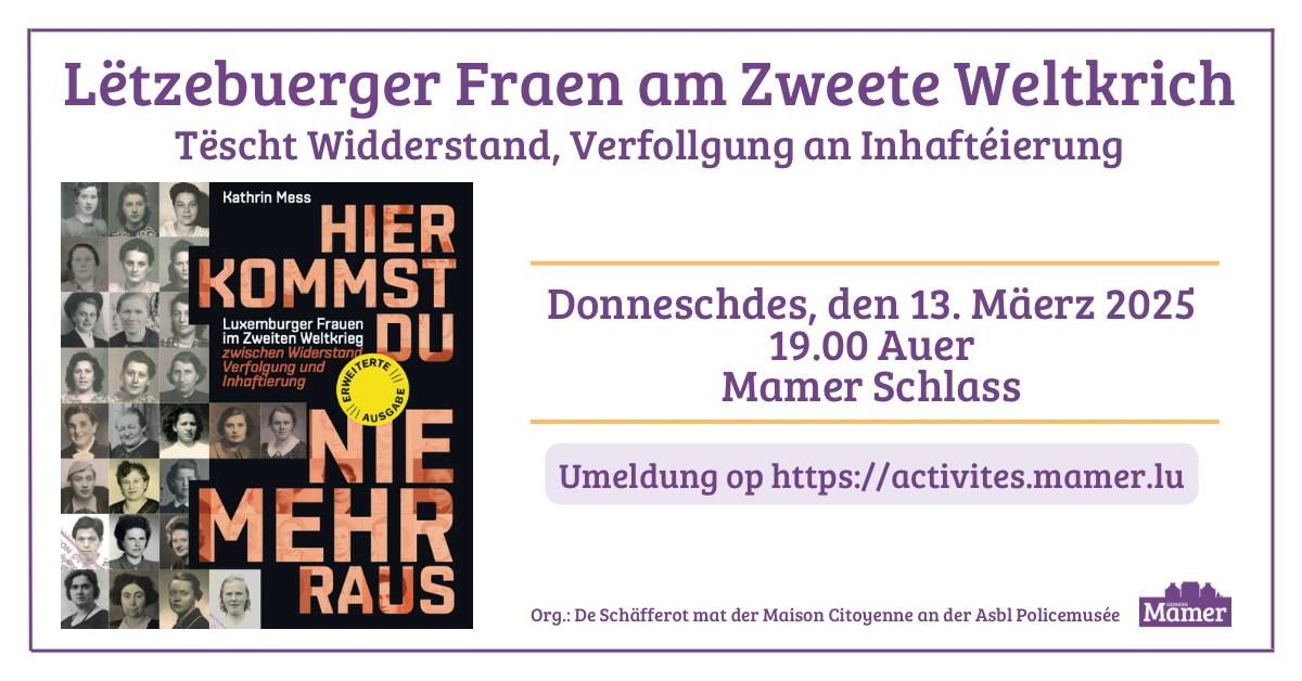 Konferenz \u201eL\u00ebtzebuerger Fraen am Zweete Weltkrich: T\u00ebscht Widderstand, Verfollgung an Inhaft\u00e9ierung\u201c