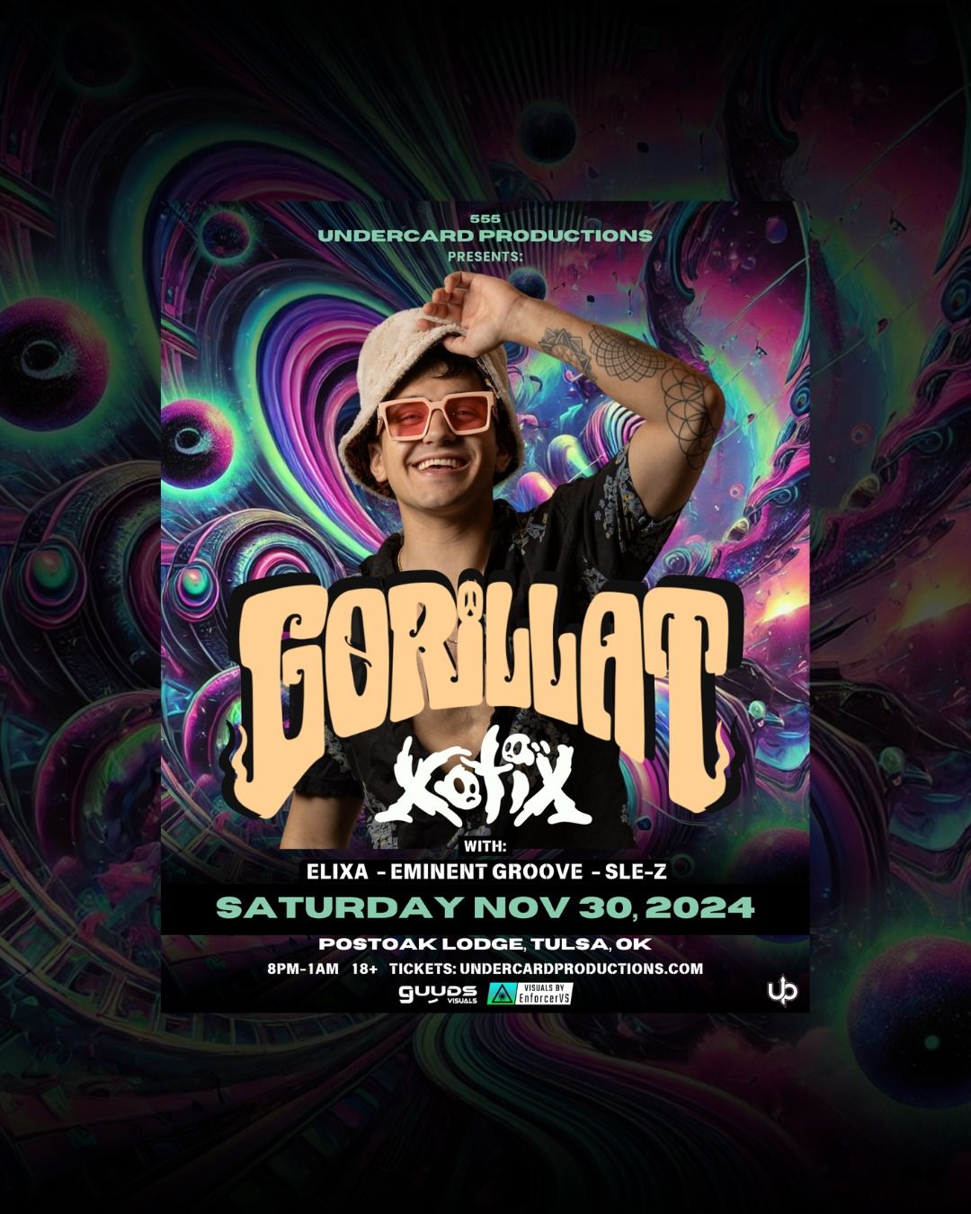 GorillaT w\/ Xotix - Presented By Undercard Productions