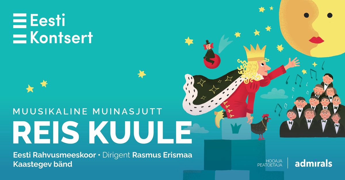 Muusikaline muinasjutt REIS KUULE