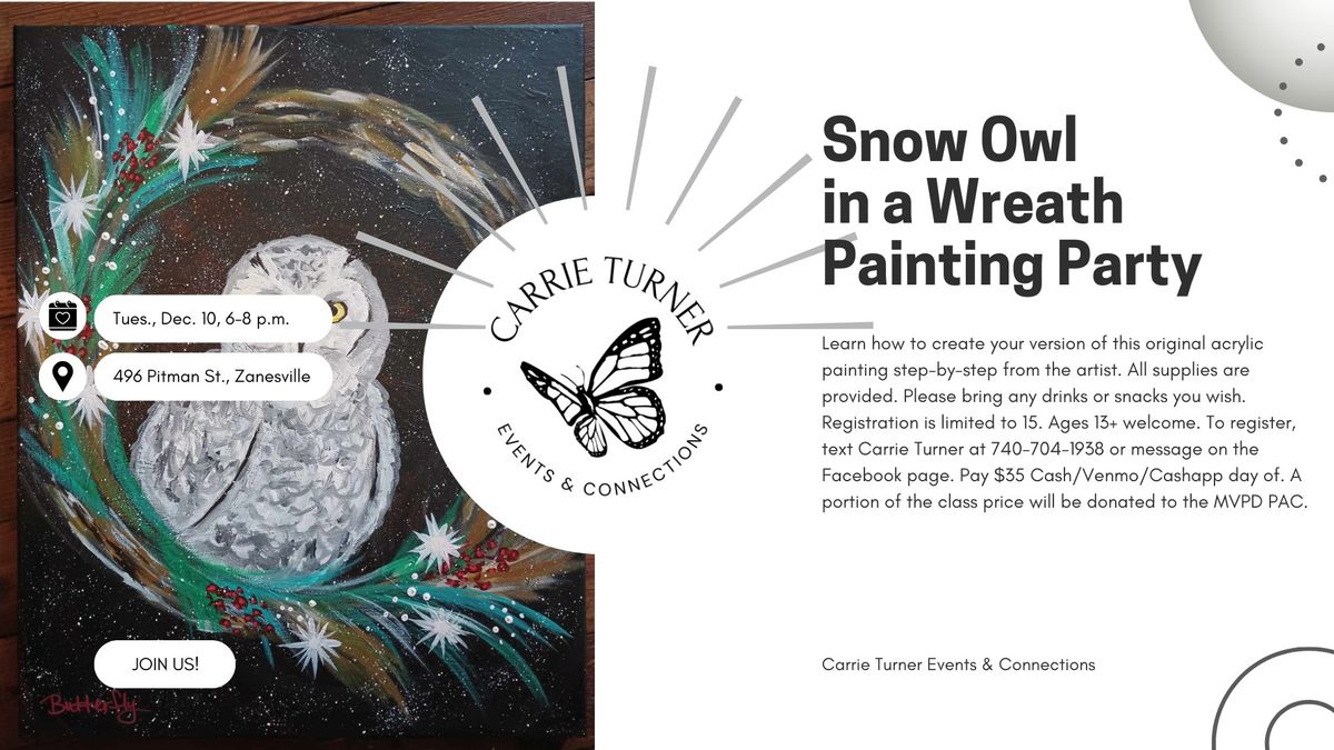 Snow Owl in a Wreath Painting Party - New painting!