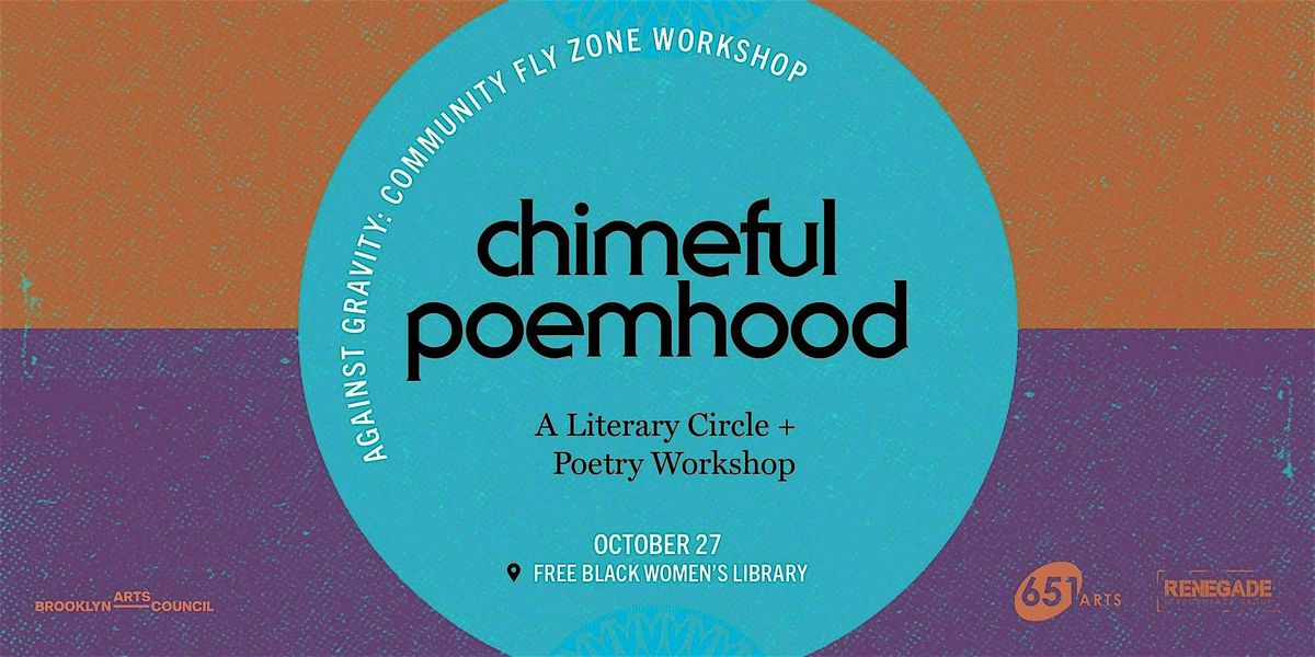 chimeful poemhood: A Literary Circle + Poetry Workshop